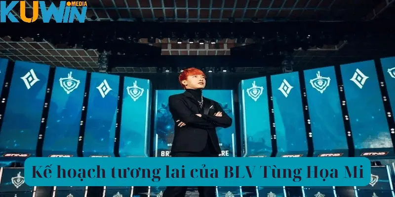 BLV Tùng Họa Mi vẫn tiếp tục hoàn thiện bản thân để phát triển hơn nữa trong tương lai
