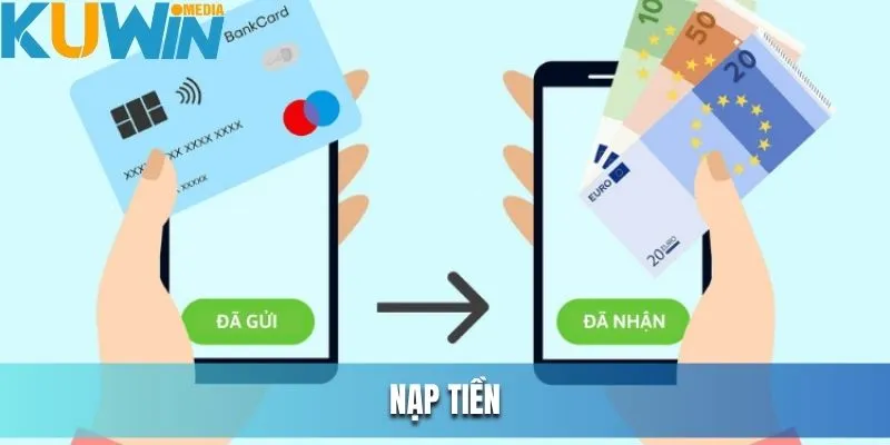 Nạp tiền Kuwin